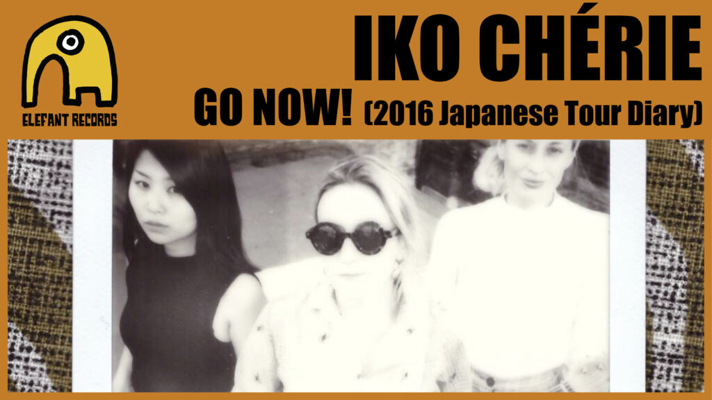 Imagen destacada de video: Go Now! [Diario Gira Japón 2016]
